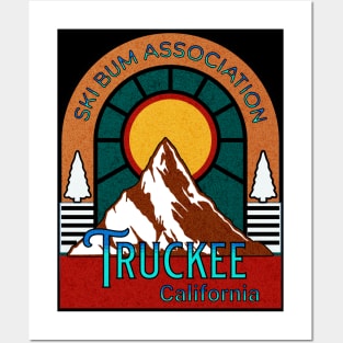 Truckee California ski bum Association chapter mountain in the sun Posters and Art